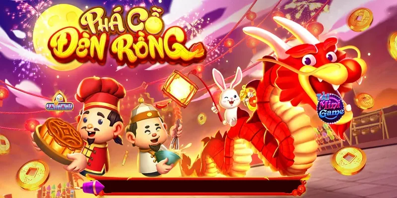 Giới thiệu chung về game Phá cỗ đèn rồng